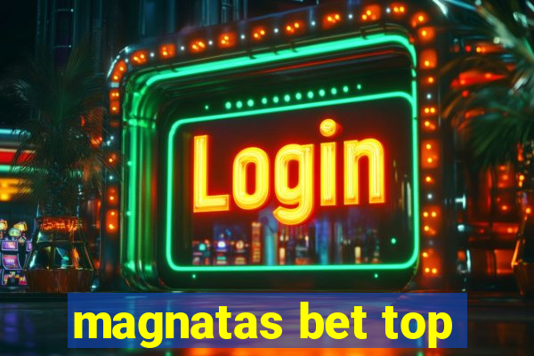 magnatas bet top